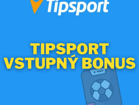 Tipsport vstupný bonus 4000 EUR – Podmienky pre získanie bonusu