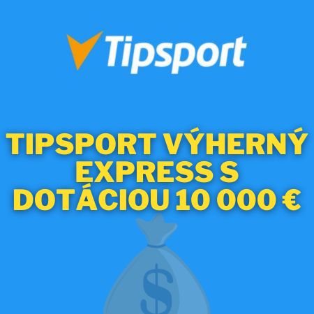 Výherný express o 10 000 EUR v Tipsport casine